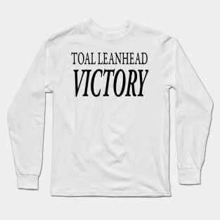 TOTAL LEANHEAD VICTORY Long Sleeve T-Shirt